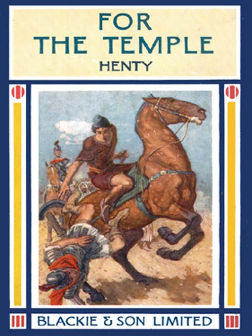 Title details for For The Temple by G. A. Henty - Available